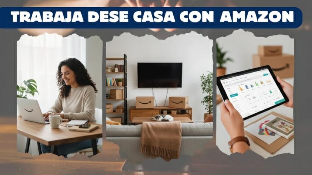 Trabaja desde Casa con Amazon