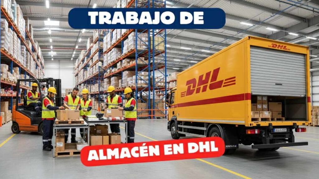 Trabajo de Almacén en DHL